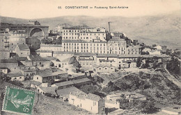 Algérie - CONSTANTINE - Faubourg Saint-Antoine - Ed. Collection Idéale P.S. 66 - Constantine