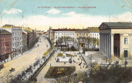 Hungary - BUDAPEST - Muzeum-korut - Ungarn