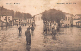 Macedonia - SKOPJE Üsküb - The Flood In May 1916 - Macedonia Del Nord