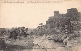 Mali - Un Village Habbé Sur Un Massif De Roches Escarpées - Ed. Fortier 262 - Mali