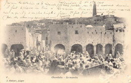 GHARDAIA - Le Marché - Ghardaïa