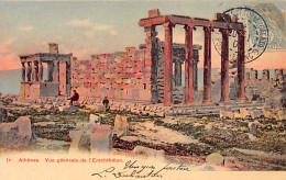 Greece - ATHENS - The Erechtheion - Publ. Unknown 1a - Griechenland