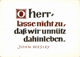 H2013 - John Wesley Spruchkarte - Leben - Verlag Aurig - Altri & Non Classificati