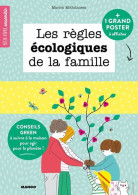 Les Règles écologiques De La Famille : Conseils Green à Suivre à La Maison Pou Agir Pour La Planête !: Avec Un Poster - Sonstige & Ohne Zuordnung