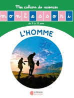 L'homme - Mon Cahier De Sciences - Sonstige & Ohne Zuordnung