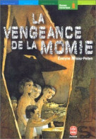 La Vengeance De La Momie - Sonstige & Ohne Zuordnung