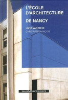 L'école D'architecture De Nancy - Sonstige & Ohne Zuordnung