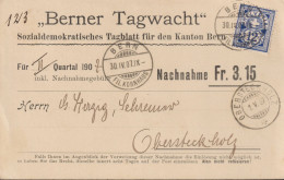 1906/7 Schweiz Nachnahme, Berner Tagwacht. Zum: 84, Mi: 85 Ziffermuster,ⵙ  BERN + OBERSTECKHOLZ - Lettres & Documents
