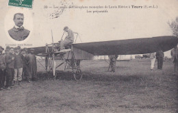 Toury (28 Eure Et Loir) Les Essais De L'aéroplane Monoplan De Louis Blériot - Les Préparatifs - L'aviateur En Médaillon - Autres & Non Classés