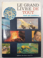 Le Grand Livre De Tout - Altri & Non Classificati