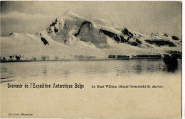 Souvenir De L'Expédition Antarctique Belge Le Mont William Ile Anvers - Autres & Non Classés