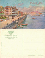 Cartoline Neapel Napoli Künstlerkarte Splendid Hotel 1912 - Otros & Sin Clasificación