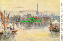 R610326 A. C. Payne. Fifteenth Century London. Bridge. S. Hildesheimer. No. 5324 - Sonstige & Ohne Zuordnung