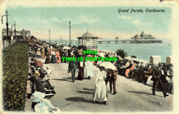 R611593 Eastbourne. Grand Parade. Tuck. Vignette Excelsior. Postcard No. 976. 19 - Mundo