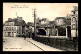 14 - LISIEUX - RUE D'HONFLEUR - LIGNE DE CHEMIN DE FER DE TROUVILLE - LE TUNNEL - Lisieux