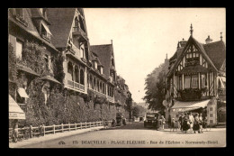 14 - DEAUVILLE - RUE DE L'ECLUSE - LE NORMANDY-HOTEL - Deauville