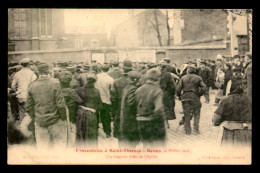 51 - REIMS - L'INVENTAIRE A ST-THOMAS 12 FEVRIER 1906 - UNE BAGARRE PRES DE L'EGLISE - Reims