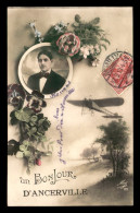 55 - ANCERVILLE - UN BONJOUR - MEDAILLON PORTRAIT - AVION - Altri & Non Classificati