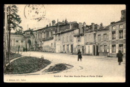 55 - VERDUN - RUE DES HAUTS-FINS ET PORTE CHATEL- EDITEUR DEBERGUE - Verdun