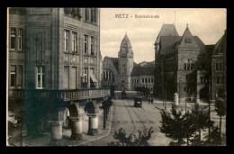 57 - METZ - BAHNHOFSTRASSE - Metz