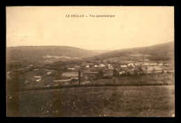 58 - LE CHALAU - VUE GENERALE - Sonstige & Ohne Zuordnung