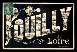 58 - POUILLY-SUR-LOIRE - LETTRES MULTIVUES - Pouilly Sur Loire