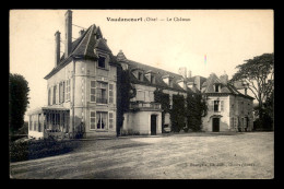 60 - VAUDANCOURT - LE CHATEAU - Autres & Non Classés