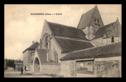 60 - VAUCIENNES - L'EGLISE - Autres & Non Classés