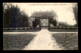 60 - ST-OMER-EN-CHAUSSEE - CHATEAU DE MONTCEAUX - Autres & Non Classés