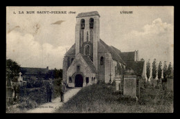 60 - LA RUE-ST-PIERRE - L'EGLISE - Autres & Non Classés