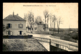 60 - CHAUMONT-EN-VEXIN - RUE SADI-CARNOT - Chaumont En Vexin