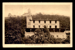 67 - HAUT-KEONIGSBOURG - L'HOTEL - Autres & Non Classés