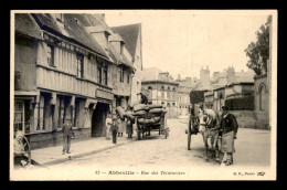 80 - ABBEVILLE - RUE DES TEINTURIERS - ATTELAGES - Abbeville