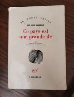 Per Olof Sundman Ce Pays Est Une Grande île Gallimard - Autres & Non Classés