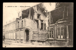 80 - AMIENS - MAISON HUNEBELLE EN 1918  - Amiens