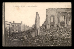 80 - AMIENS - RUE DE BEAUVAIS EN 1918  - Amiens