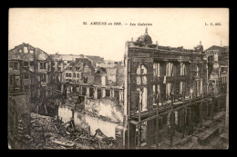 80 - AMIENS - LES GALERIES EN 1918  - Amiens