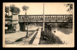 94 - LA VARENNE ST-HILAIRE - LE PONT DU CHEMIN DE FER ET LA MARNE - Other & Unclassified