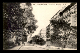 94 - VINCENNES - LE COURS MARIGNY - Vincennes