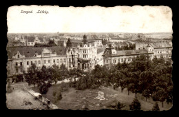 HONGRIE - SZEGED - LATKEP - Hungary