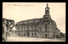 93 - NOISY-LE-SEC - LA MAIRIE - Noisy Le Sec