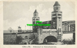 R612353 Coln A. Rh. Bruckenkopf Der Hohenzollernbrucke - Monde