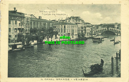 R612381 Venezia. Il Canal Grande. Pensione. Casa Petrarca. Raimondi Di Pettinaro - Monde