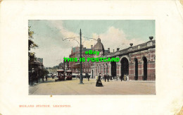 R613008 Midland Station. Leicester. 1909. Albron Series. W. H. S - Wereld