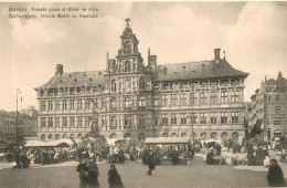 73361110 Anvers Antwerpen Groote Markt En Stadhuis Anvers Antwerpen - Antwerpen