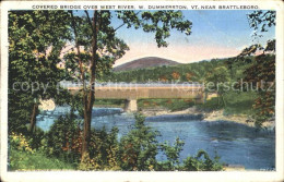 71911715 Brattleboro Covered Bridge West River Dummerston  - Sonstige & Ohne Zuordnung