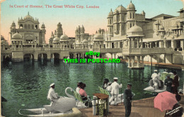 R612737 In Court Of Honour. Great White City. London. Valentines Series. 1908 - Autres & Non Classés