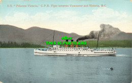 R613891 S. S. Princess Victoria. C. P. R. Flyer Between Vancouver And Victoria. - Welt