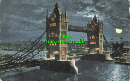 R613936 Tower Bridge. London. Valentines Moonlight Series 167. 1903 - Autres & Non Classés