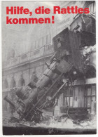 'Hilfe, Die Rattles Kommen!' - (Rattles 'Hot Wheels'. Neue CD/LC/MC Auf Act: Memory) - Steamlocomotive/Dampflokomotive - Trains